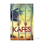 Kafes - Roxane Gay