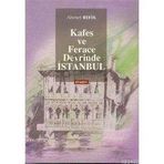 KAFES VE FERACE DEVRINDE İSTANBUL - AHMET REFIK