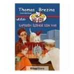 Kafesin İçinde Kim Var Ajan Köpek Bello Bond Cilt 3 - Thomas Brezina