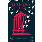Kafeslerimin Listesi - Robin Roe