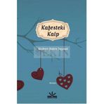 KAFESTEKI KALP - KEZBAN ŞAHIN TAYSUN