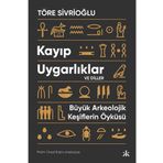 Kafka Kitap Kayıp Uygarlıklar Ve Diller / Töre Sivrioğlu / / 9786257994798