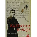 KAFKA'NIN BEBEĞİ - GERD SCHNEIDER