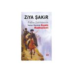 Kafkas Şahikalarında Yakın Mazinin Kanlı Hadiseleri - Ziya Şakir
