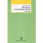 Kafkaslarda Türk Dili ve Kültürünün Etkileri - kollektif