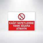 Kağıt Sepetlerine Yanık Sigara Atmayın Sticker 20X28 cm - 21 x 28 Cm