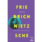 Kahin - Friedrich Nietzsche