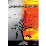 Kahkahaların Sustuğu Yer - Kazım Emre Ağralı