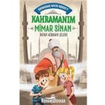 Kahraman Avcısı Kerem 2: Kahramanım Mimar Sinan - İrfan Gürkan Çele
