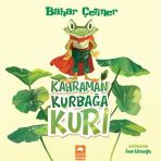 Kahraman Kurbağa Kuri - Bahar Çetiner