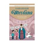Kahramanım Mevlana - İrfan Gürkan Çelebi