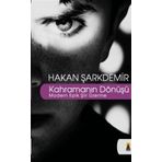KAHRAMANIN DÖNÜŞÜ MODERN EPIK ŞİİR ÜZERİNE - HAKAN ŞARKDEMİR
