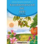 Kahramanlar Ne Yer? - A. Erkan Akay
