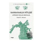 Kahramanlık Mitleri - Daniel G. Brinton