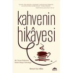 Kahvenin Hikayesi - Stewart Lee Allen