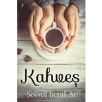Kahveş Şevval - Betül Ar
