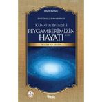 Kainatın Efendisi Peygamberimizin (a.s.m) Hayatı (2 Cilt) - Salih Suruç