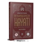 Kainatın Efendisi Peygamberimizin Hayatı (Tek Cilt) / Salih Suruç