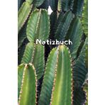 Kakteen Notizbuch Sukkulenten Fotoalbum Kaktus Zeichenbuch Agaven Skizzenbuch Zimmerpflanzen Kaktusarten Pflanzenpflege Geschenkbuch Kaktusblüten ... Bullet Journal Euphorbia Tagebuch A09A