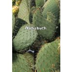 Kakteen Notizbuch Sukkulenten Fotoalbum Kaktus Zeichenbuch Agaven Skizzenbuch Zimmerpflanzen Kaktusarten Pflanzenpflege Geschenkbuch Kaktusblüten ... Bullet Journal Euphorbia Tagebuch A12A