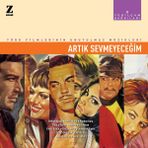 Kalan Müzik Yeşilçam Şarkıları 2 - Artık Sevmeyeceğim 33 Plak Türk Sanat Müziği Çeşitli Sanatçılar