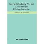 Kalan Yayınları Sosyal Bilimlerde Aktüel Araştırmalar: Etkiler-Sonuçlar (1) - Hayır