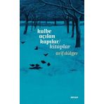 Kalbe Açılan Kapılar / Kitaplar Arif Dülger