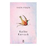 Kalbe Karışık Timaş Yayınları