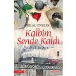 Kalbim Sende Kaldı Borisin Sırrı - Bilal Civelek