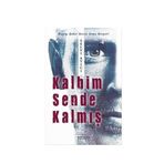 Kalbim Sende Kalmış - Selvi Atıcı
