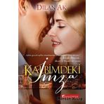 Kalbimdeki İmza - Dilan Ak