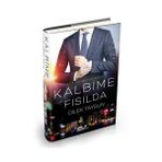 Kalbime Fısılda - Dilek Taygun Yelomi