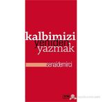 KALBIMIZI YENIDEN YAZMAK - SENAI DEMIRCI