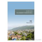 KALBIMIZIN TARIHI BURSA - RAMIS DARA