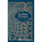 Kalbin Kararı - Ahmet Murat Aytaç