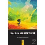 Kalbin Marifetleri - Metin Önal Mengüşoğlu