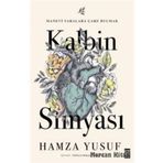 Kalbin Simyası - Hamza Yusuf Raihan