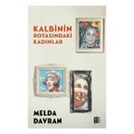Kalbinin Rotasındaki Kadınlar Mona Kitap