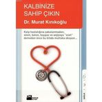 KALBINIZE SAHIP ÇIKIN - MURAT KINIKOĞLU