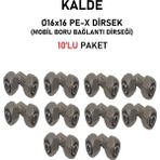 Kalde (10'lu Paket) Ø16X16" Sabit Uçlu Pex Dirsek (Mobil Boru Bağlantı Dirseği)