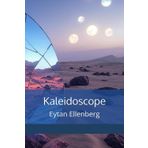 Kaleidoscope: A Novel of Holocaust Memory and Vengeance