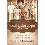 Kaleidoscope of Memories