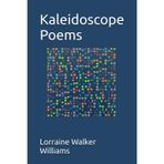 Kaleidoscope Poems