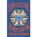 Kaleidoscope Thanksgiving: A Spy Game Serial Part 4