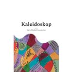 Kaleidoskop: Innenschau