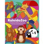 KaleidoZoo: Kaleidoscope-Inspired Coloring Book Featuring Animals Hidden Within Vibrant Patterns for Kids and Teens, Including Rabbits, Pandas, Elephants, Turtles, Otters, Dolphins, and More.
