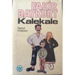 Kalekale - Fakir Baykurt