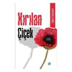 Kalem Lügat Yayıncılık Kırılan Çiçek & Kulilka Ku Şikest