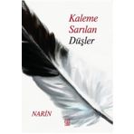 Kaleme Sarılan Düşler - Narin