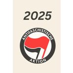 Kalender 2025 -Antifa Fahne: Ein Wochenplaner und Notizkalender für 2025 [Hardcover]
